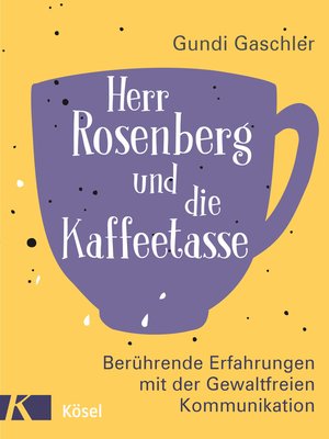 cover image of Herr Rosenberg und die Kaffeetasse